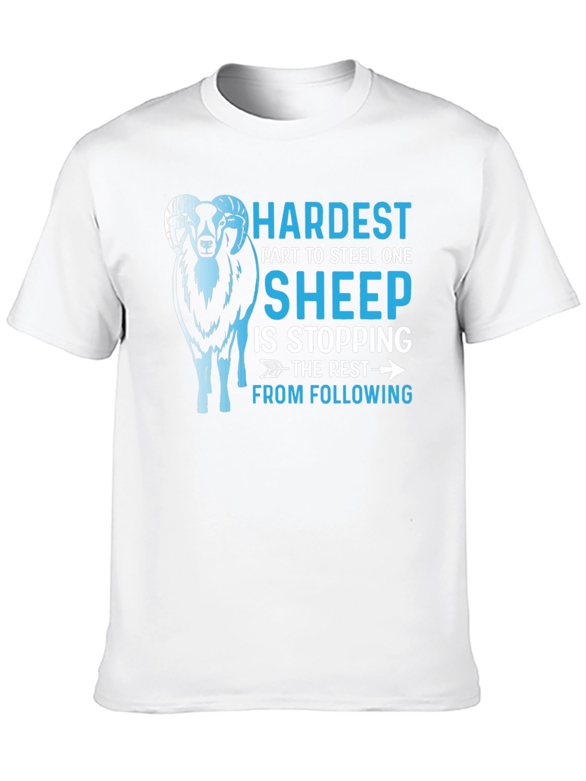 Hardest Sheep Steal T-Shirt