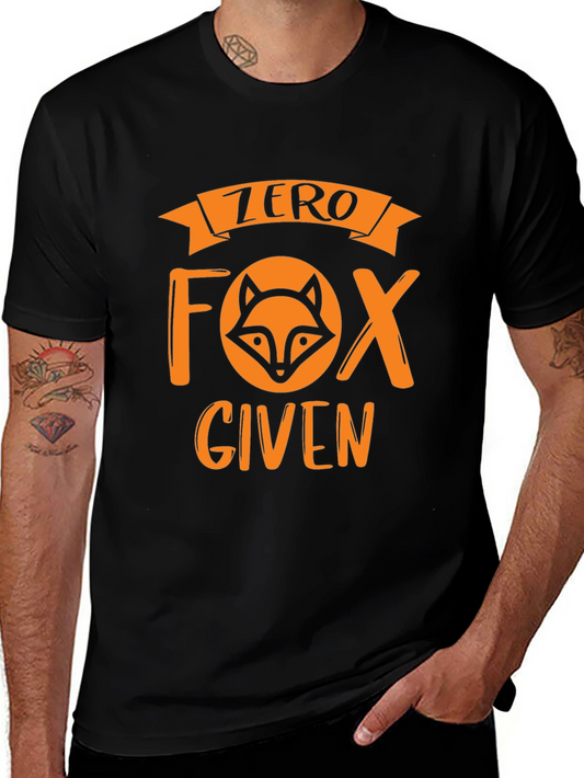 Zero Fox Given T-Shirt - Funny Graphic Tee