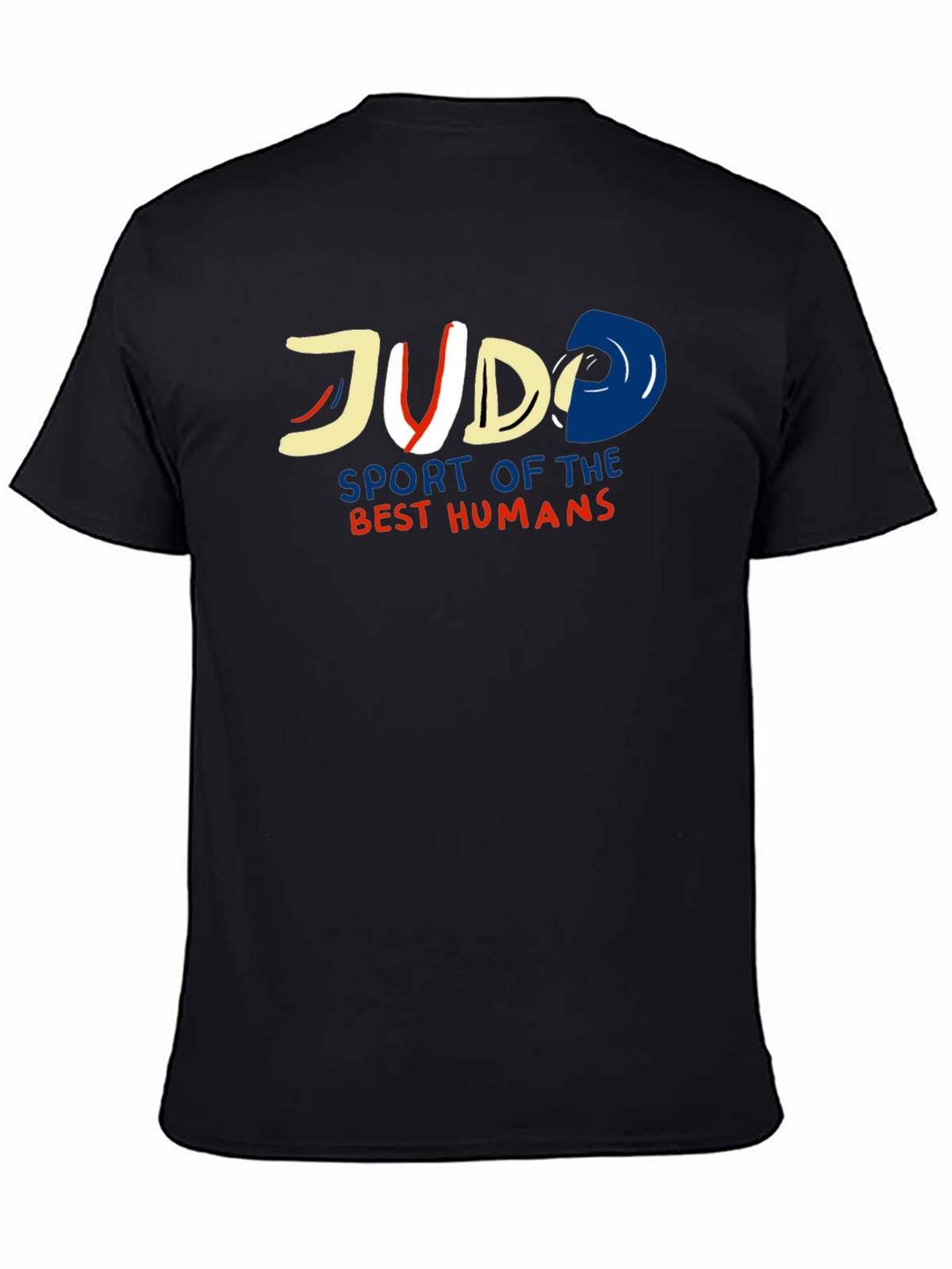 Judo Sport of the Best Humans Black T-Shirt
