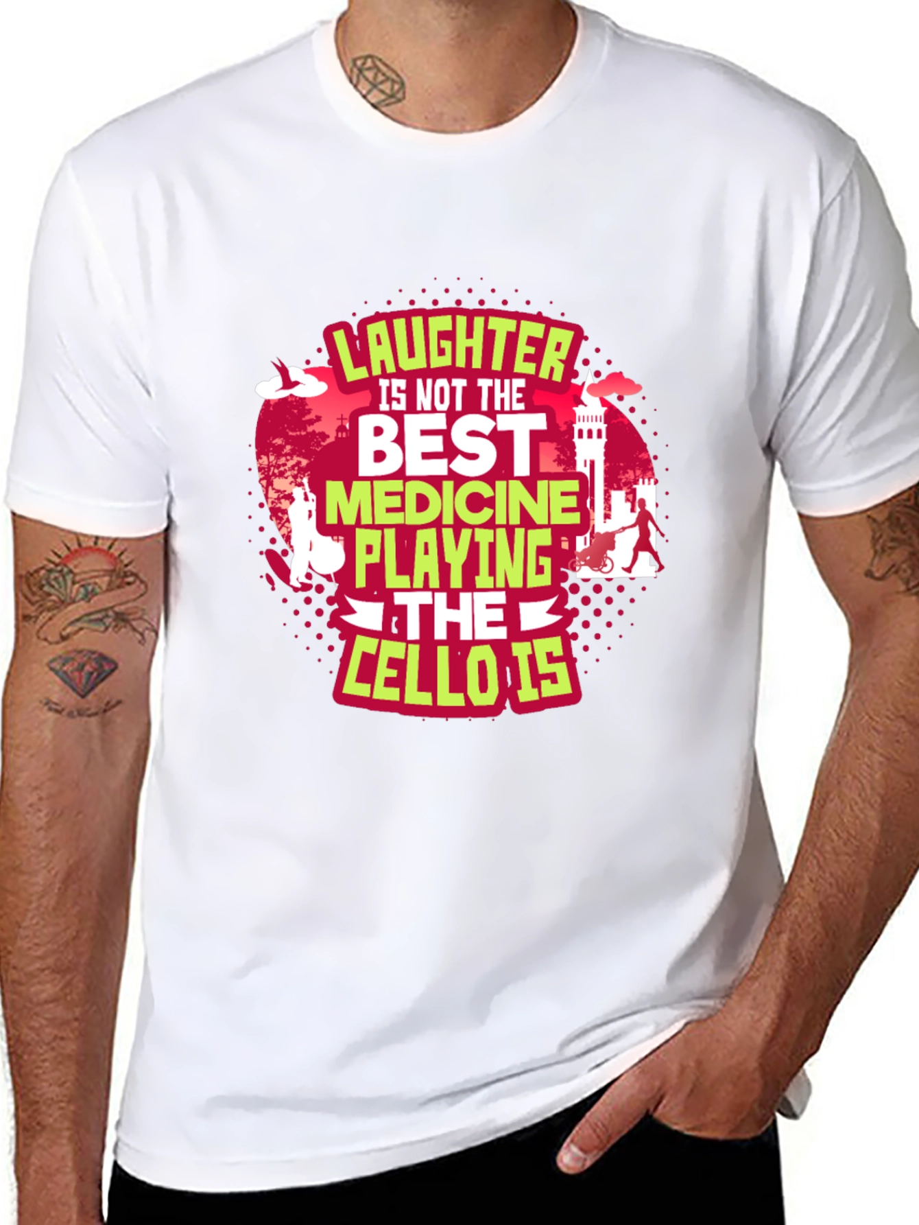 Cello Player T-Shirt: Laughter Is Not The Best Medicine