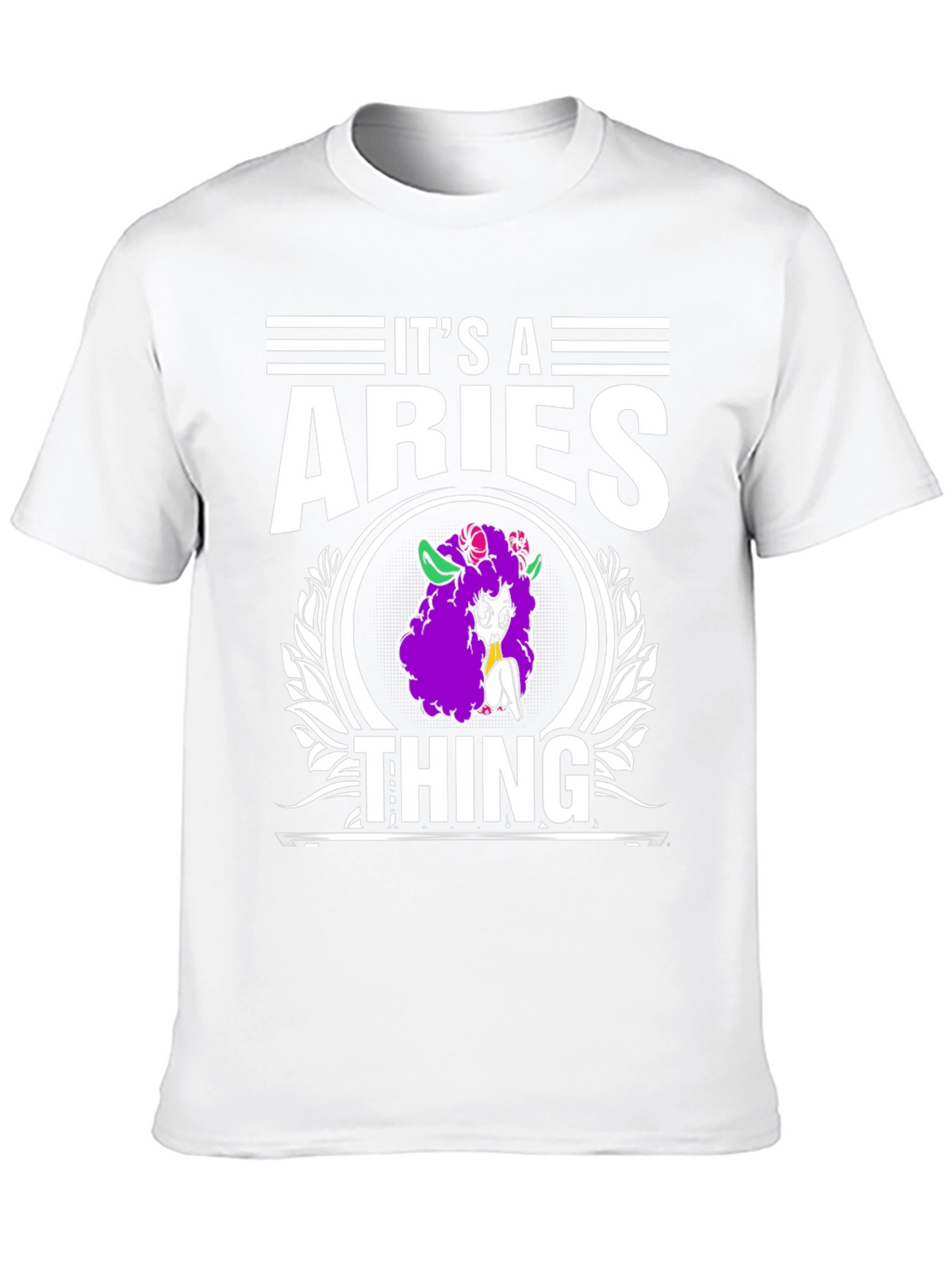 Its a Aries Thing T-Shirt