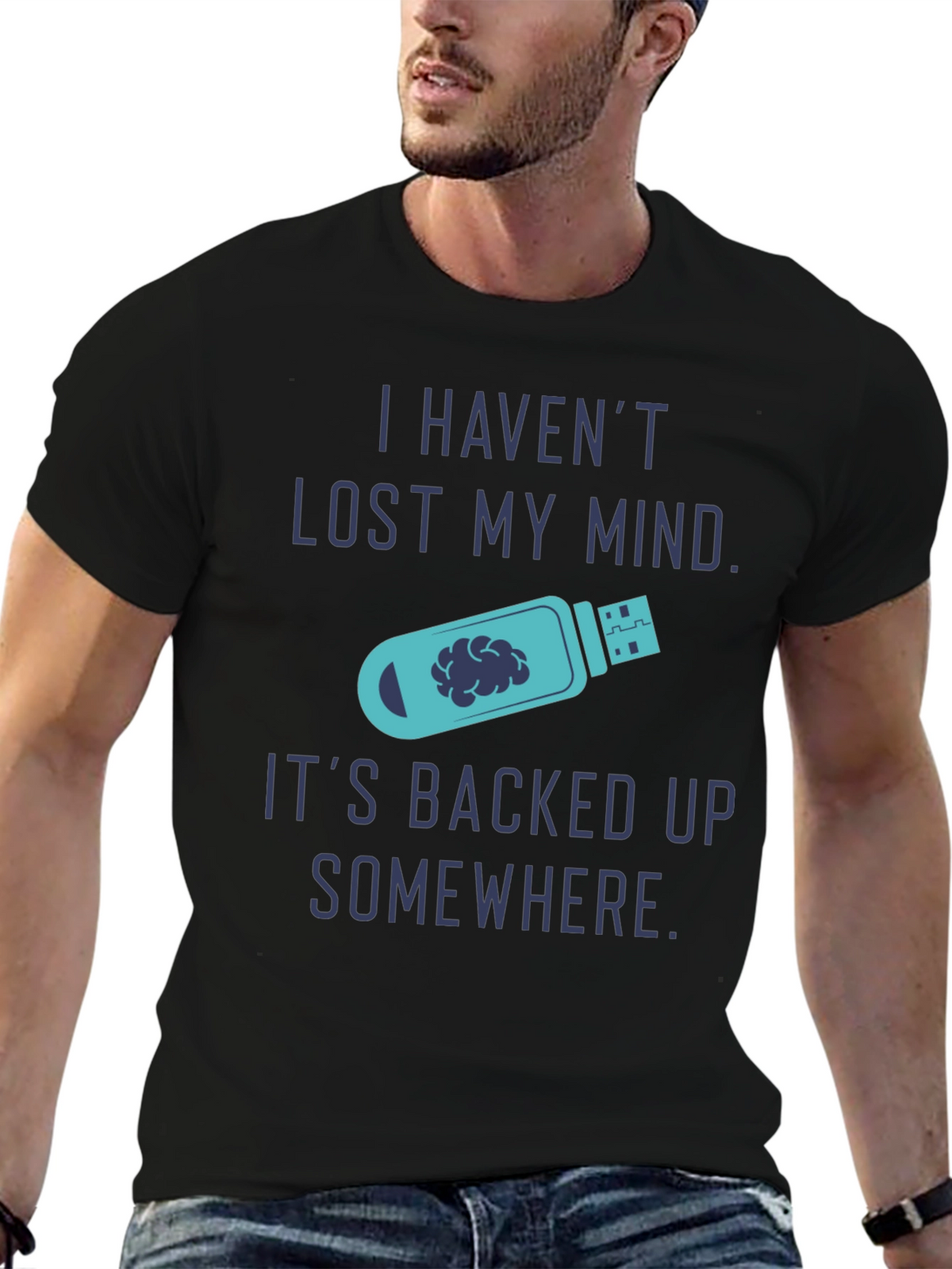 Funny Backed Up Mind T-Shirt