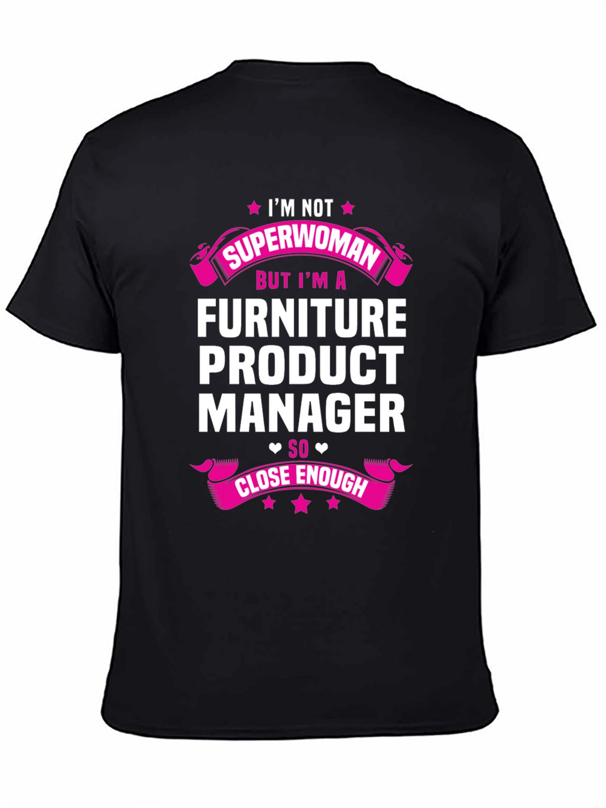 Furniture Product Manager Graphic T-Shirt