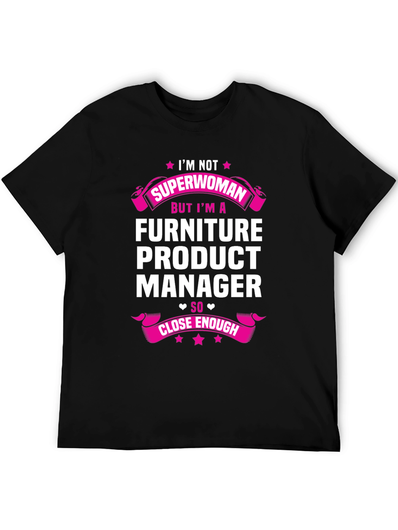 Furniture Product Manager Graphic T-Shirt