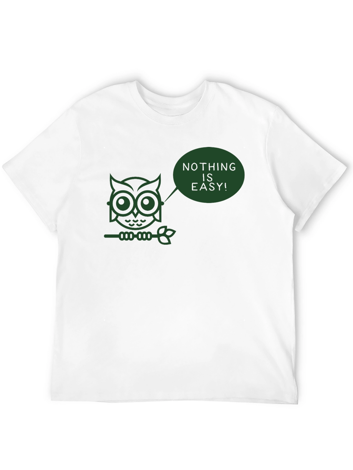 Nothing is Easy Owl T-Shirt - Black