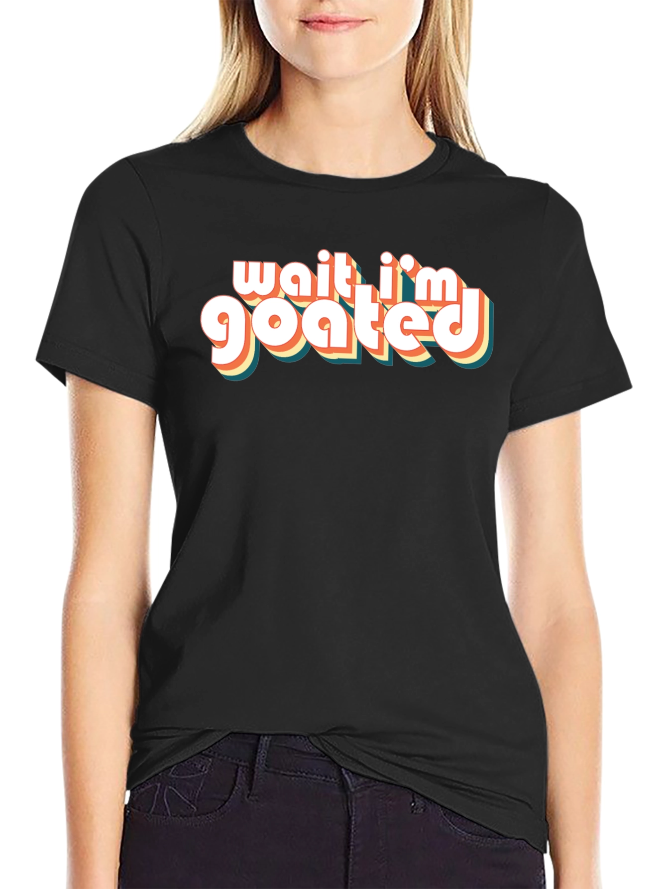 Wait Im Goated T-Shirt - Retro Style Tee