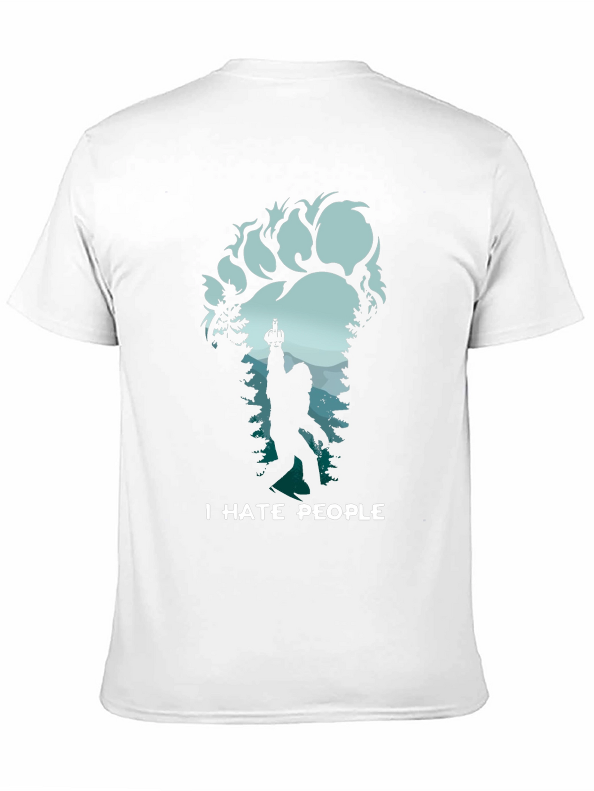 I Hate People Bigfoot T-Shirt