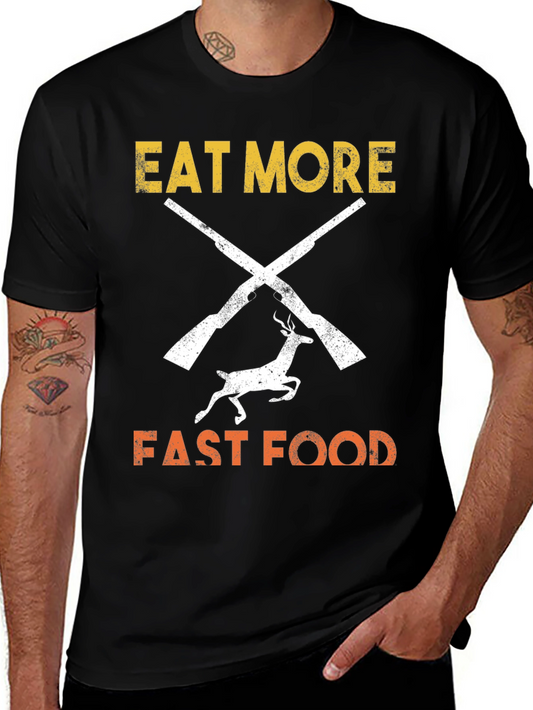 Eat More Fast Food T-Shirt Hunter Design