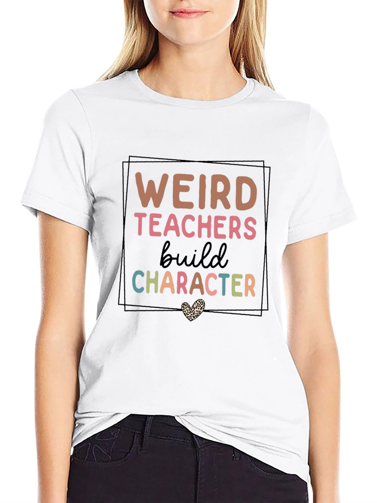 Weird Teachers Build Character T-Shirt