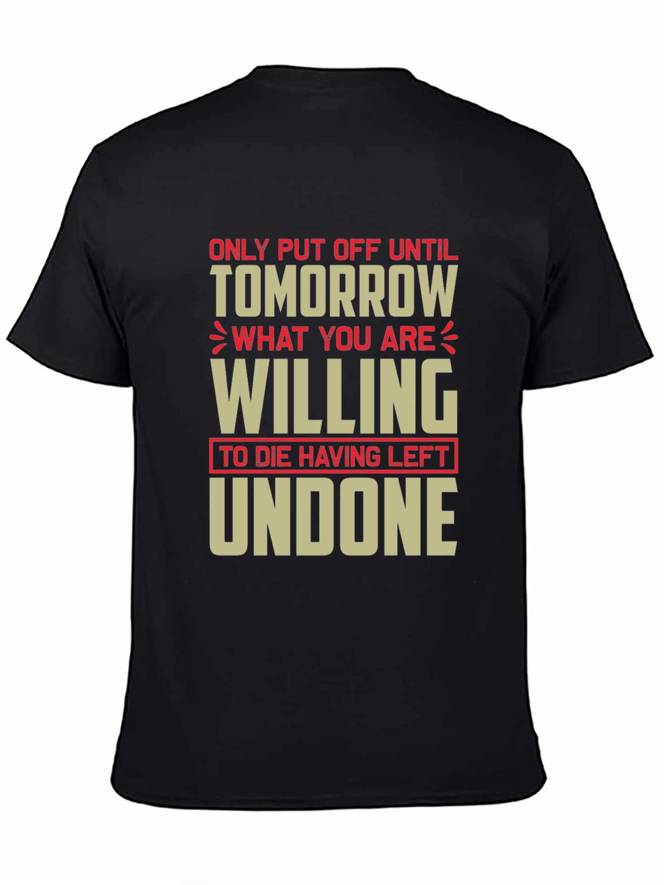 Procrastination Humor T-Shirt