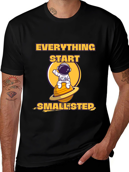 Everything Starts Smallest Step T-Shirt