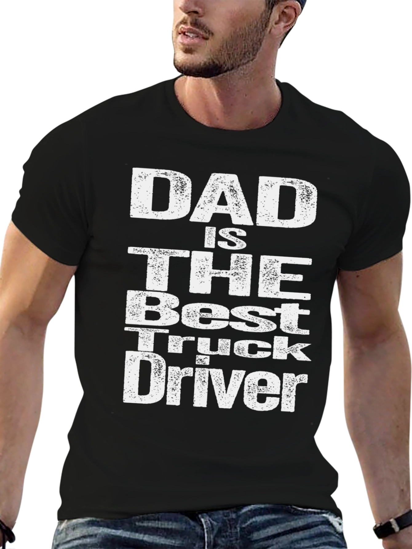 Dad is the Best Truck Driver T-Shirt
