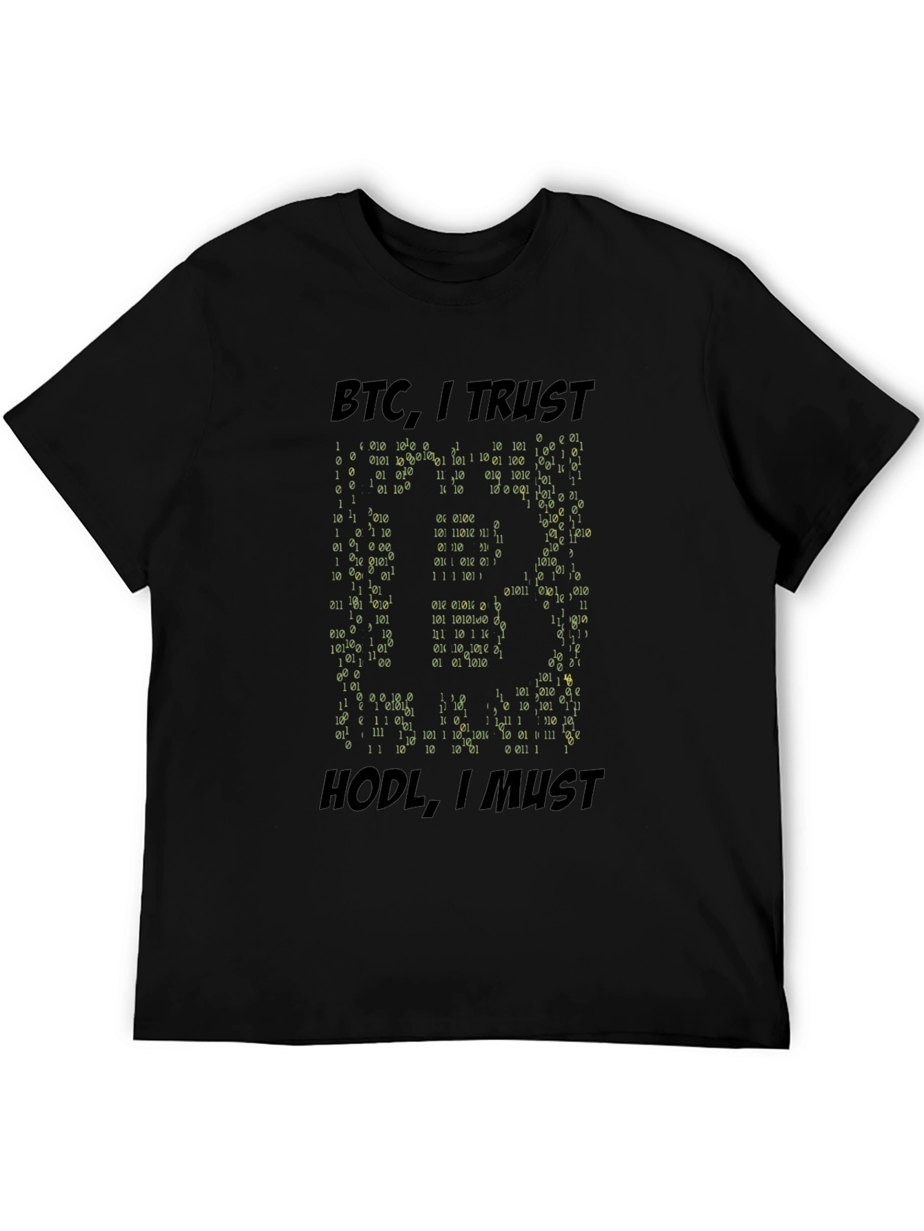 BTC I Trust Crypto HODL T-Shirt - Bitcoin