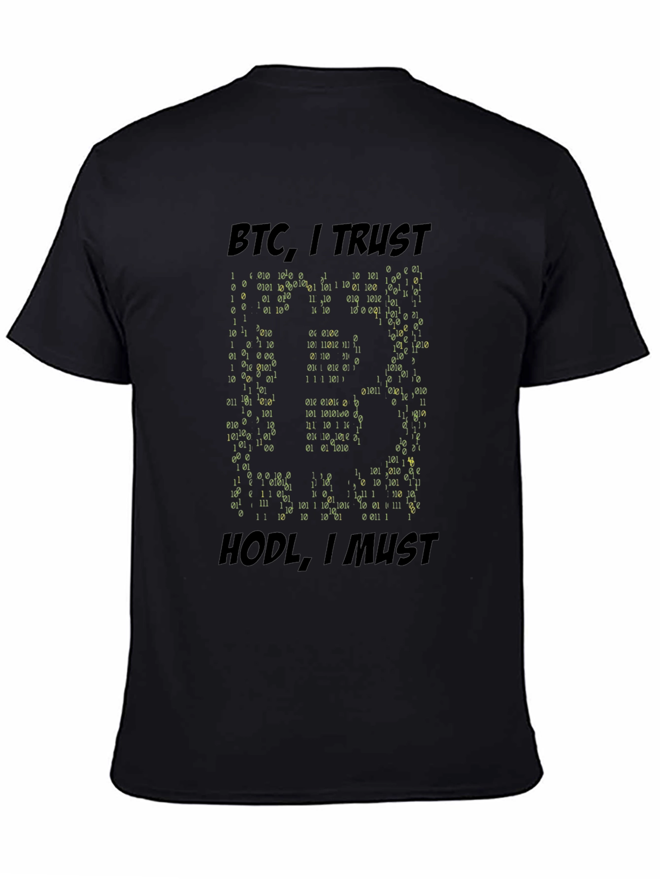 BTC I Trust Crypto HODL T-Shirt - Bitcoin