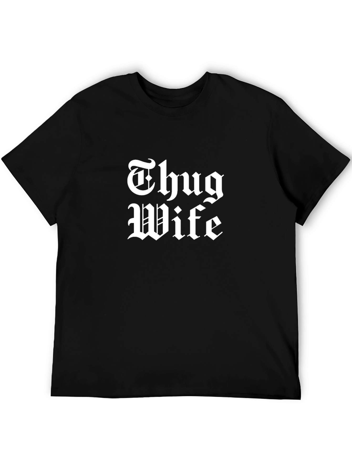 Thug Wife Graphic Tee - Black Cotton T-Shirt