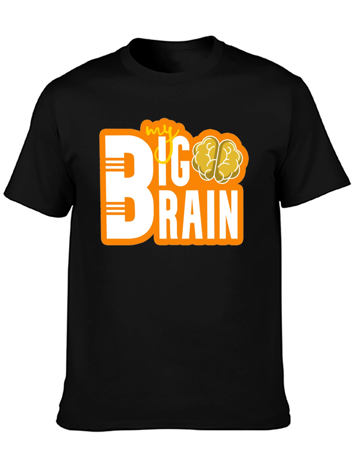 My Big Brain T-Shirt - Funny Graphic Tee