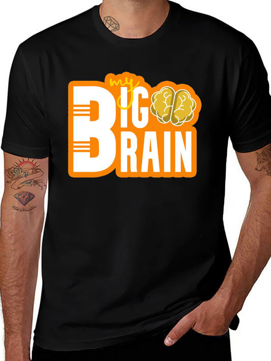 My Big Brain T-Shirt - Funny Graphic Tee