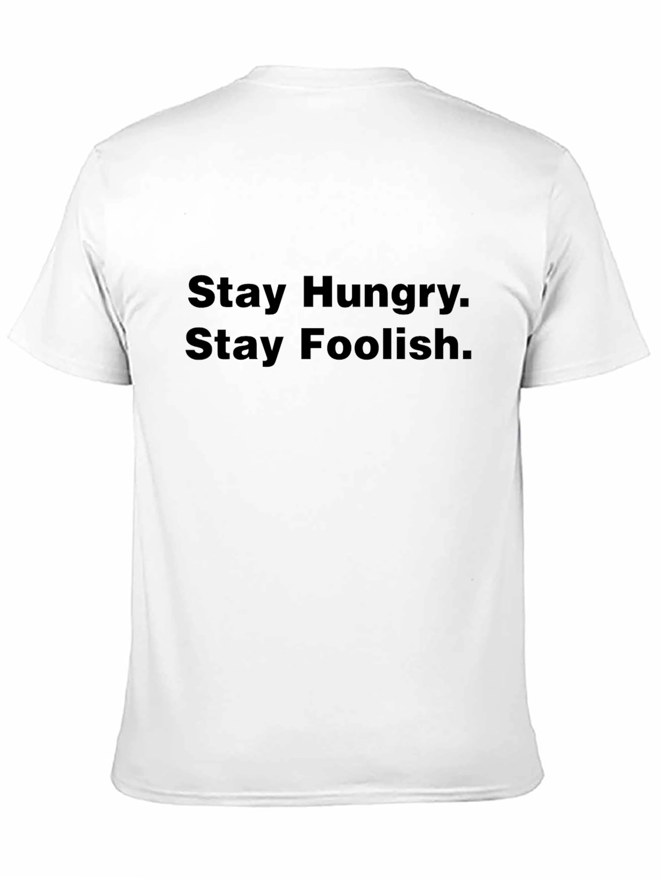 Stay Hungry Stay Foolish Black T-Shirt