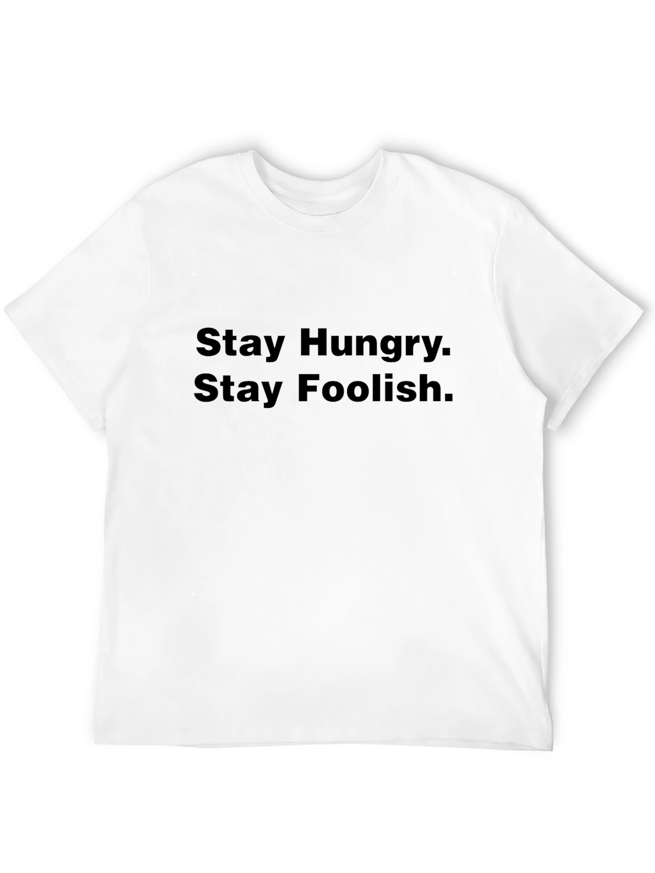 Stay Hungry Stay Foolish Black T-Shirt
