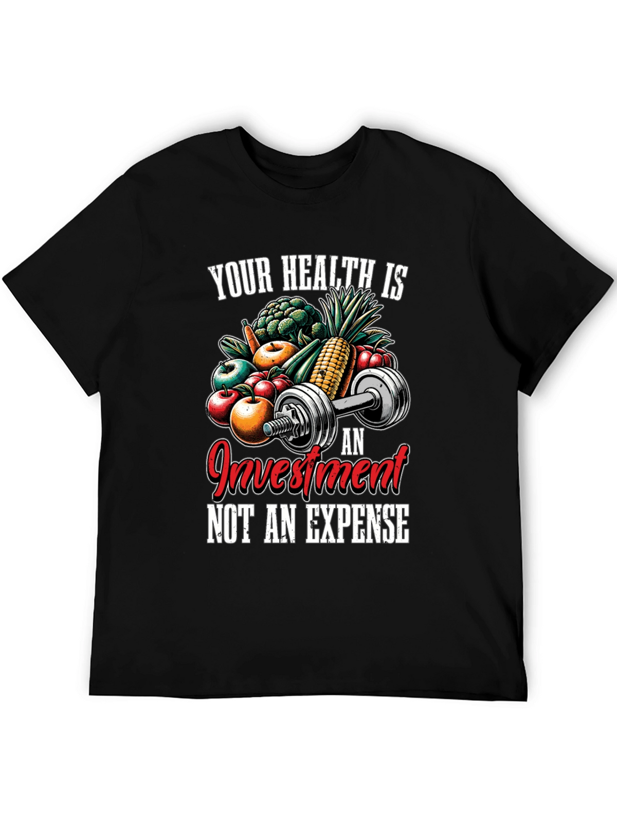 Health is Investment T-Shirt