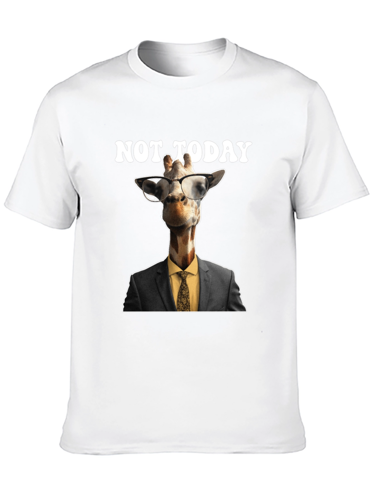 Not Today Giraffe T-Shirt