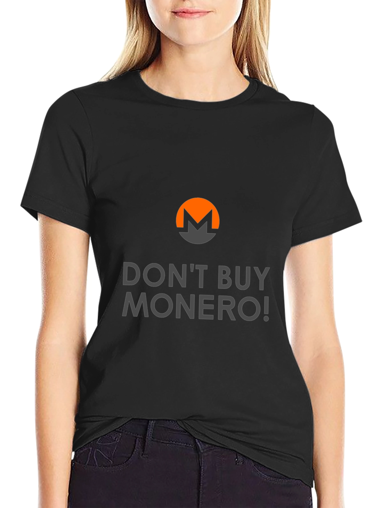 Dont Buy Monero T-Shirt - Crypto Humor Tee