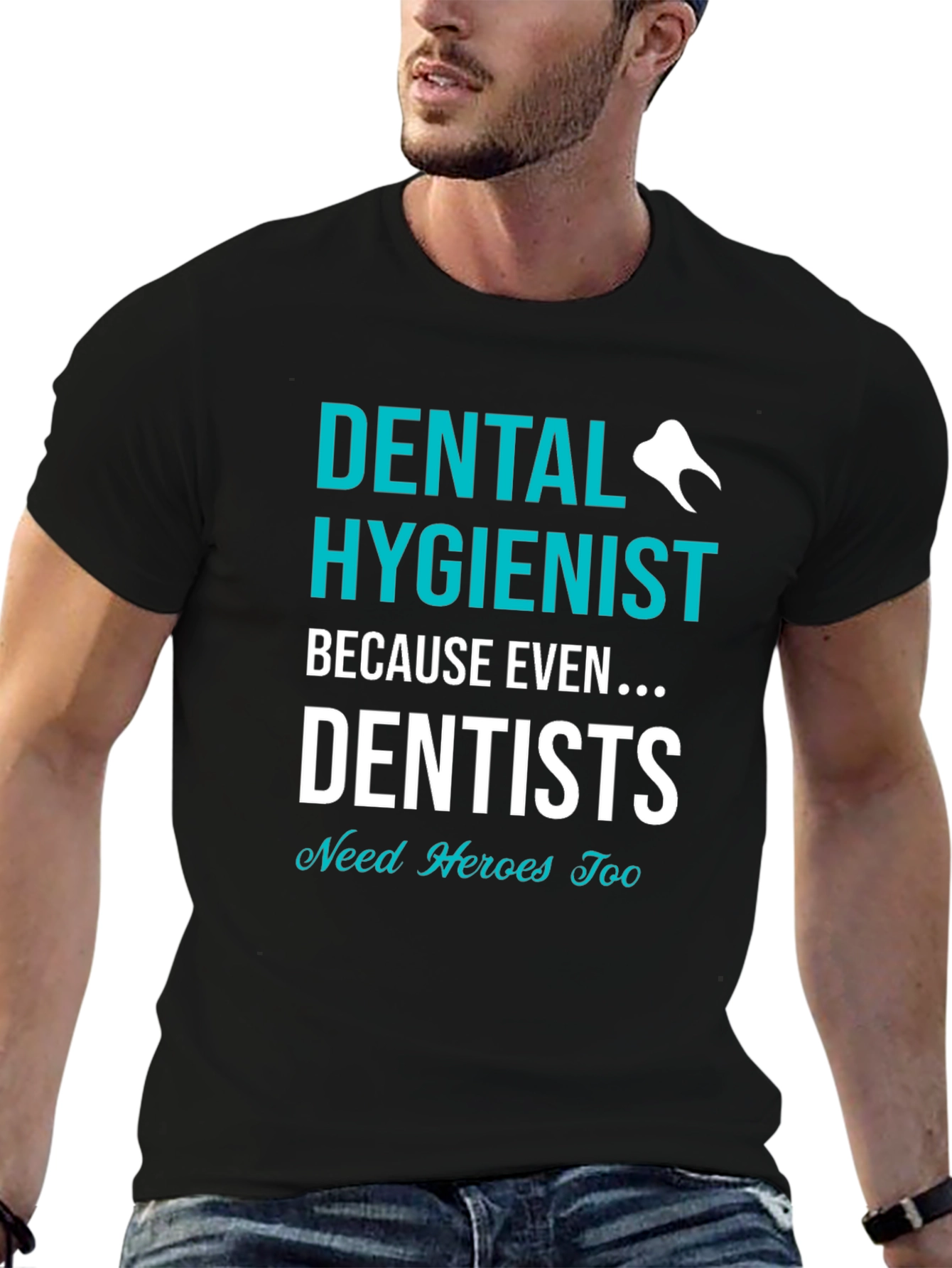 Dental Hygienist Hero T-Shirt - Dentist Appreciation Tee