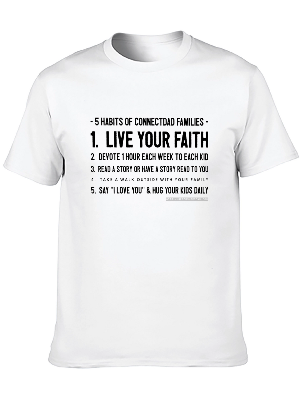 ConnectDad Habits T-Shirt - Live Your Faith