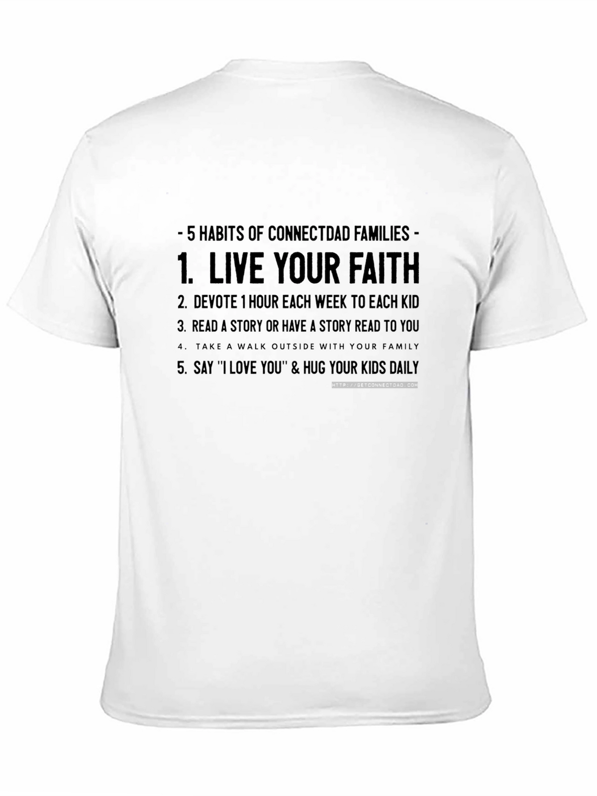 ConnectDad Habits T-Shirt - Live Your Faith