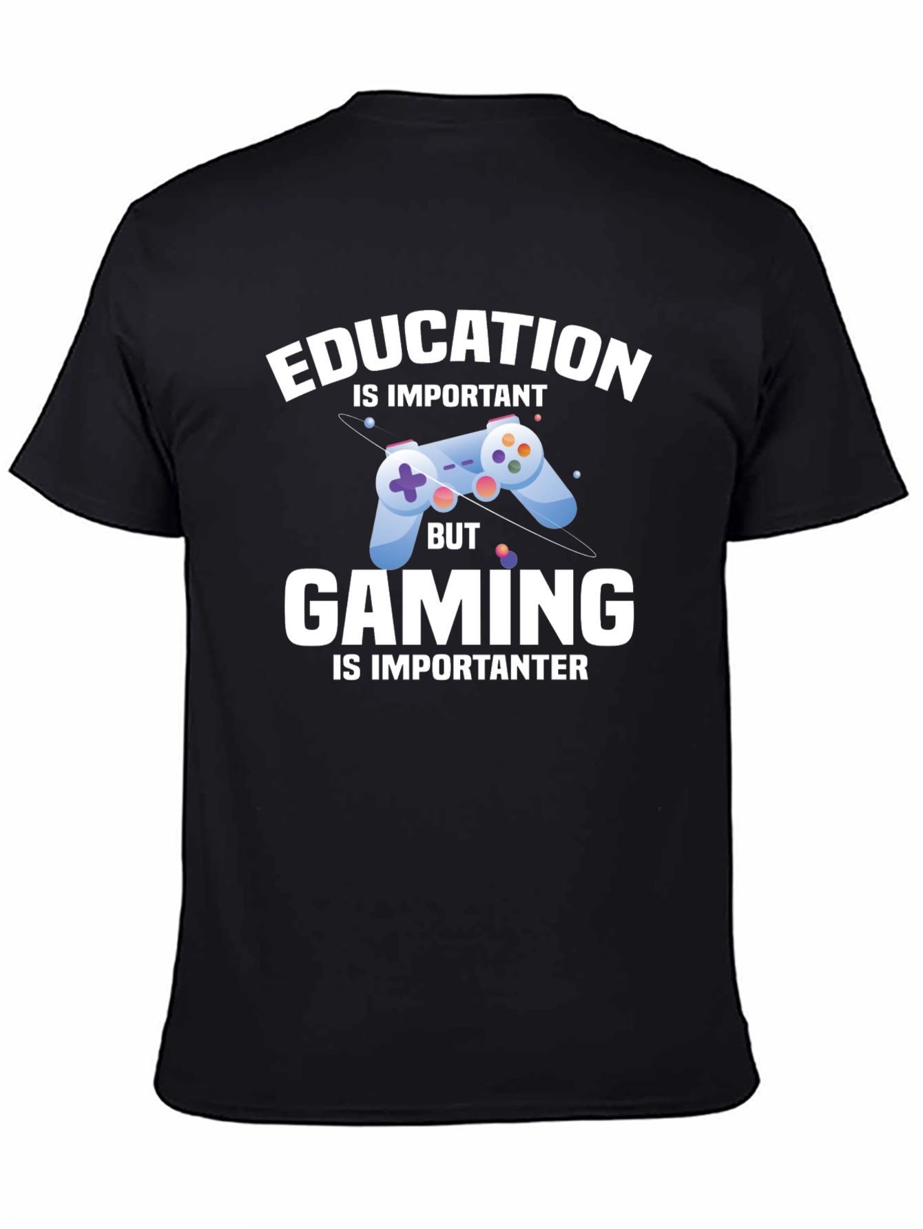 Education vs. Gaming Funny T-Shirt