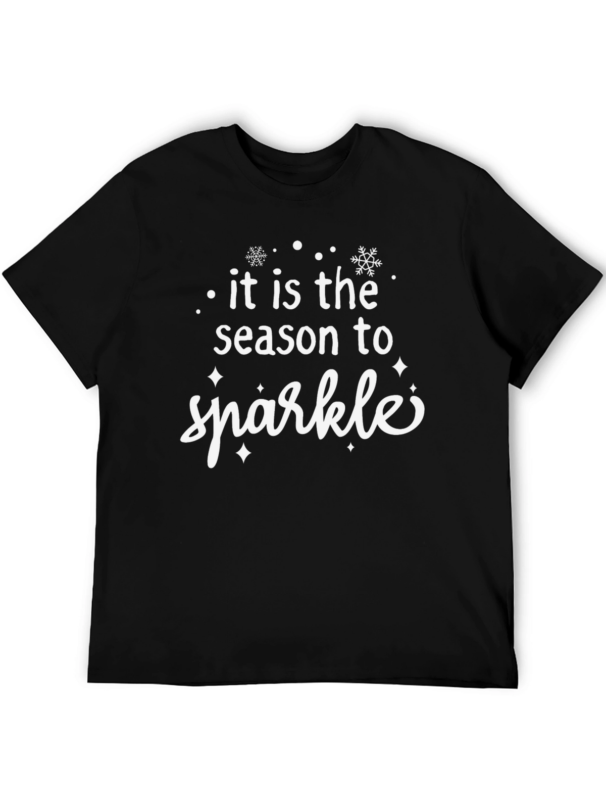 It is the Season to Sparkle T-Shirt
