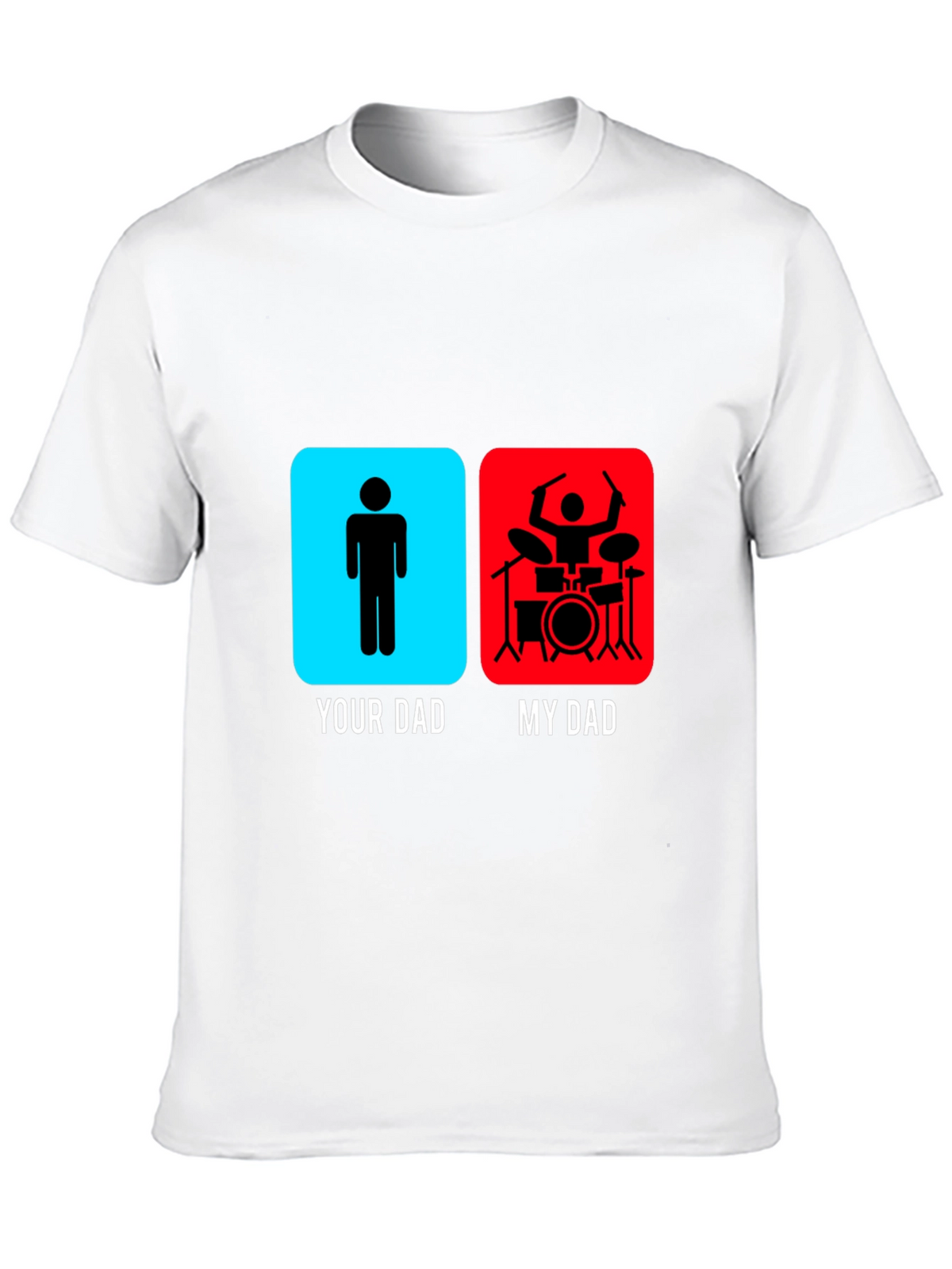 My Dad is a Drummer Graphic T-Shirt