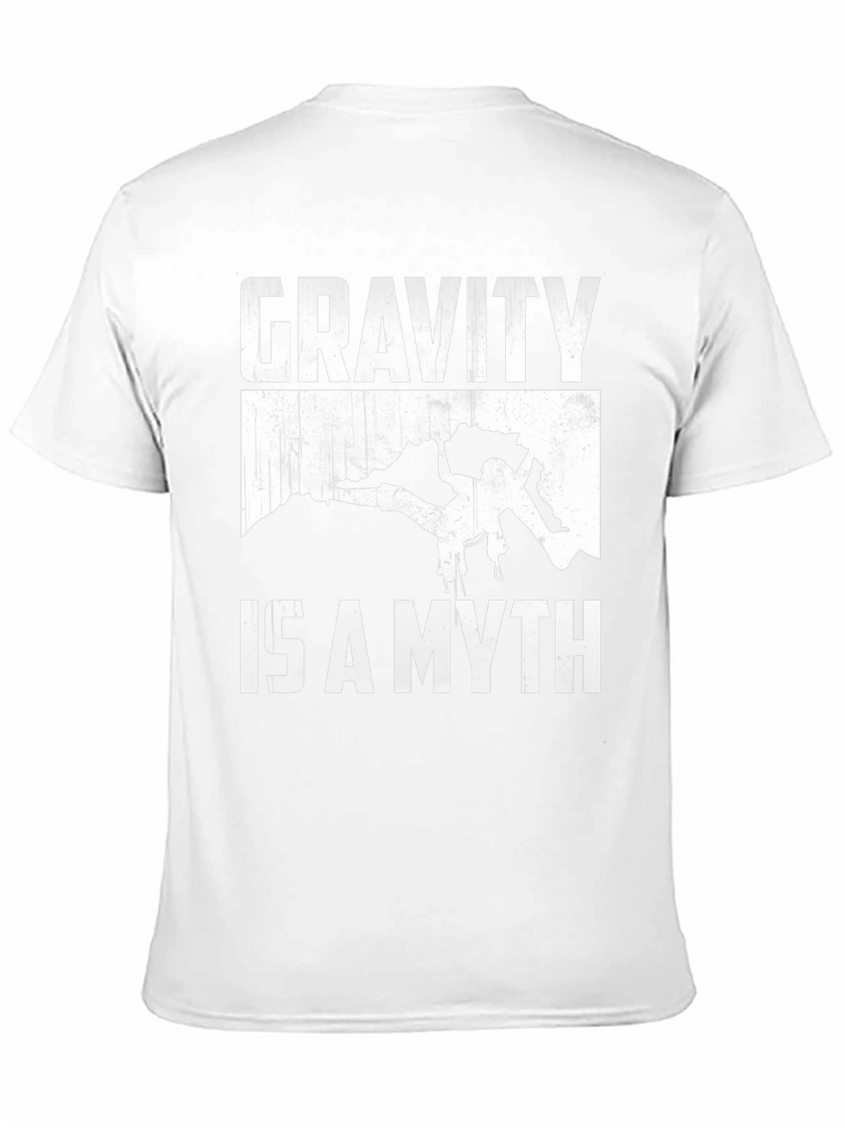 Gravity is a Myth Rock Climbing T-Shirt