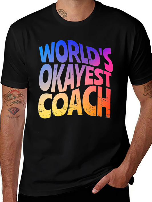 Worlds Okayest Coach T-Shirt Graphic Tee