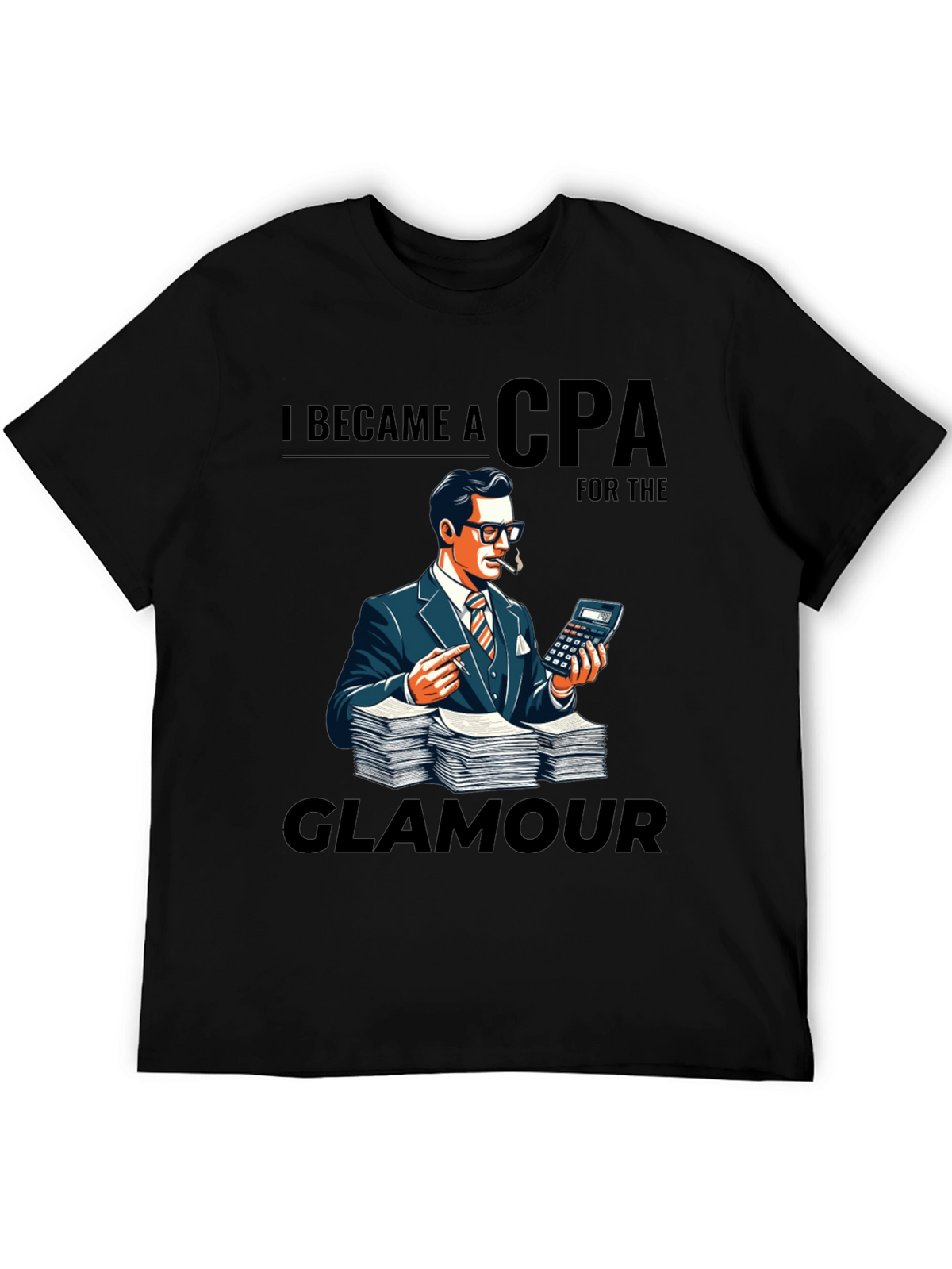 CPA Glamour T-Shirt - Accountant Humor Tee