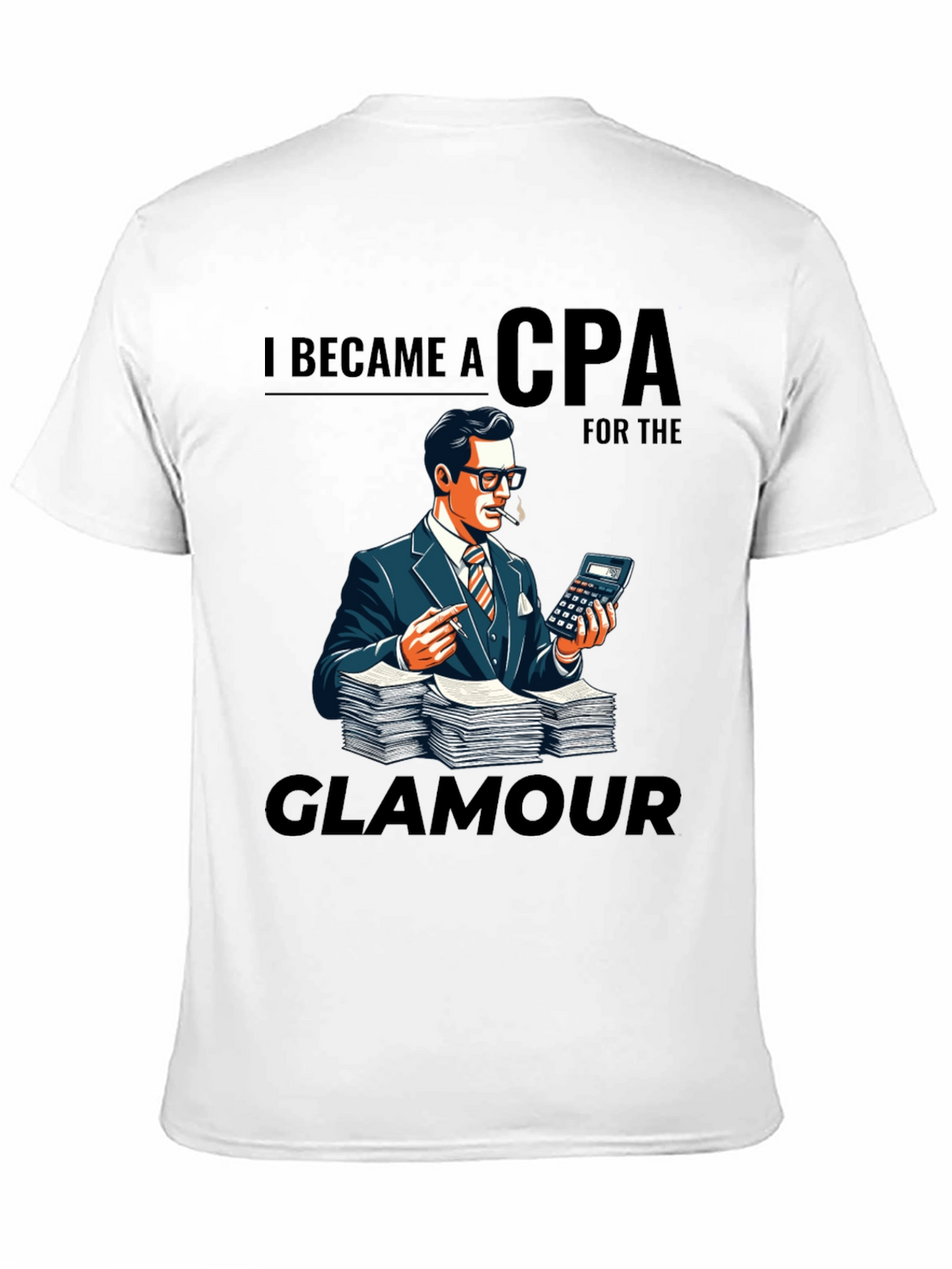 CPA Glamour T-Shirt - Accountant Humor Tee