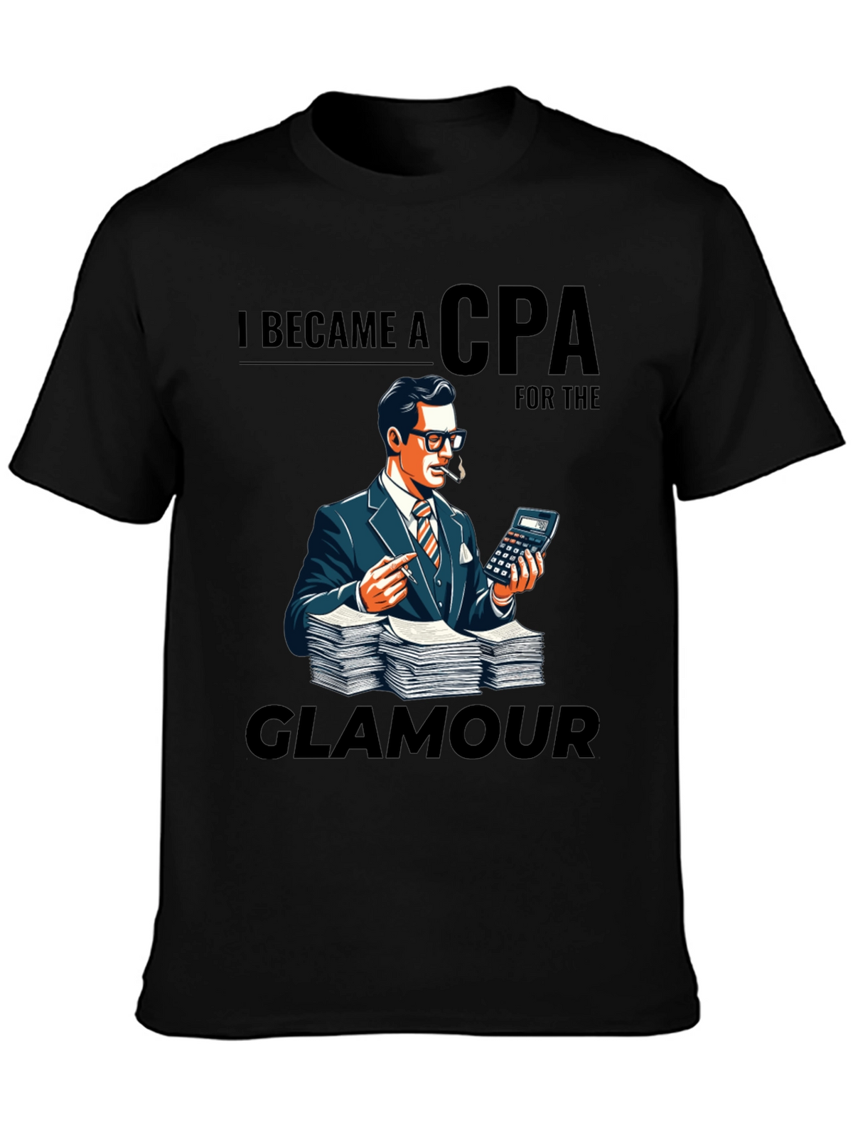 CPA Glamour T-Shirt - Accountant Humor Tee