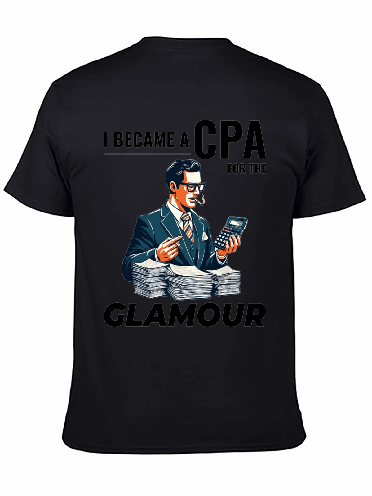 CPA Glamour T-Shirt - Accountant Humor Tee