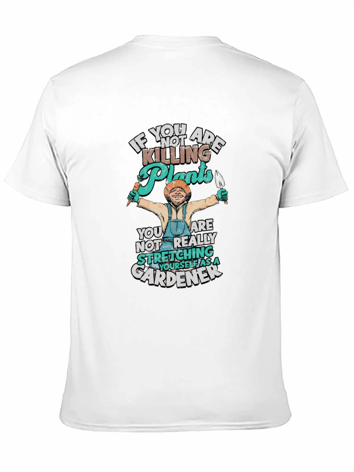 Gardener T-Shirt - Killing Plants