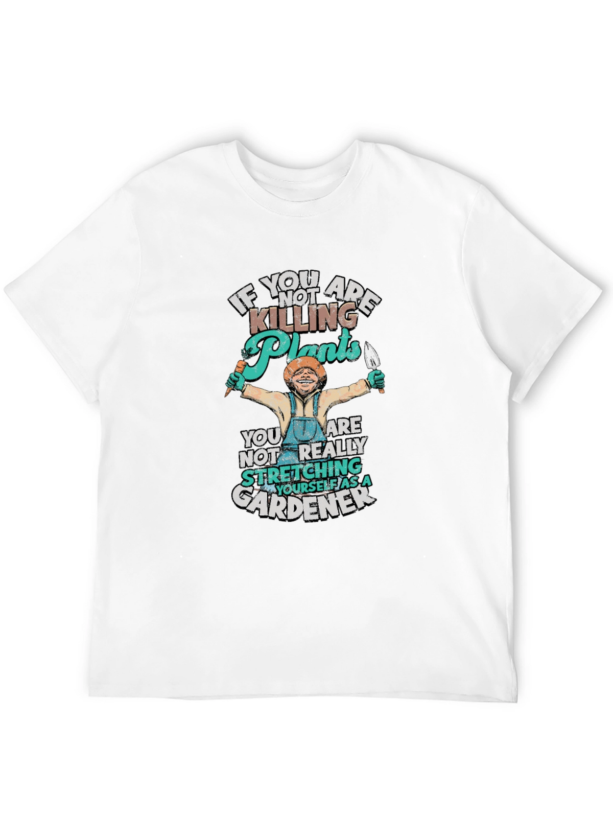 Gardener T-Shirt - Killing Plants
