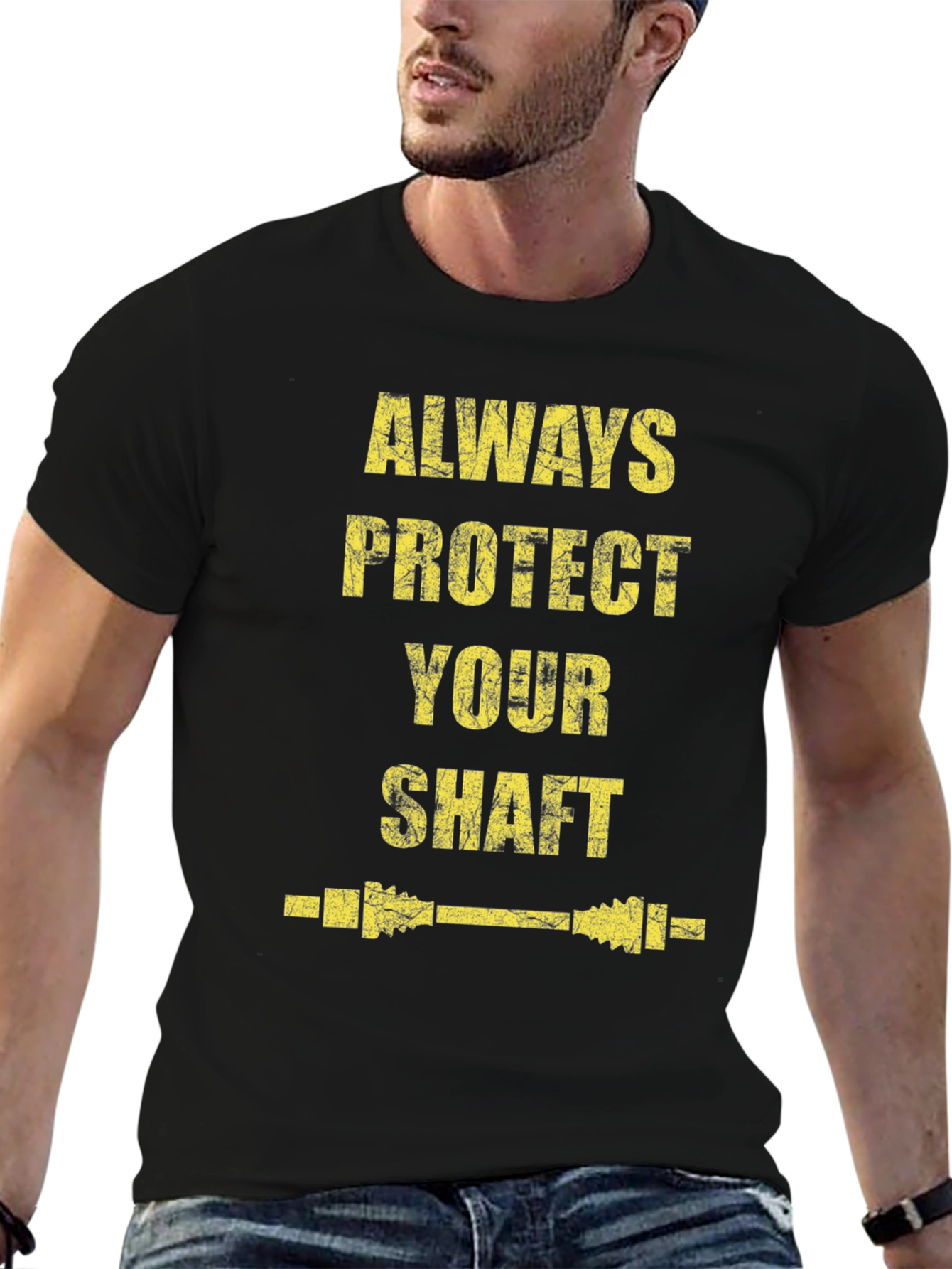 Always Protect Your Shaft T-Shirt