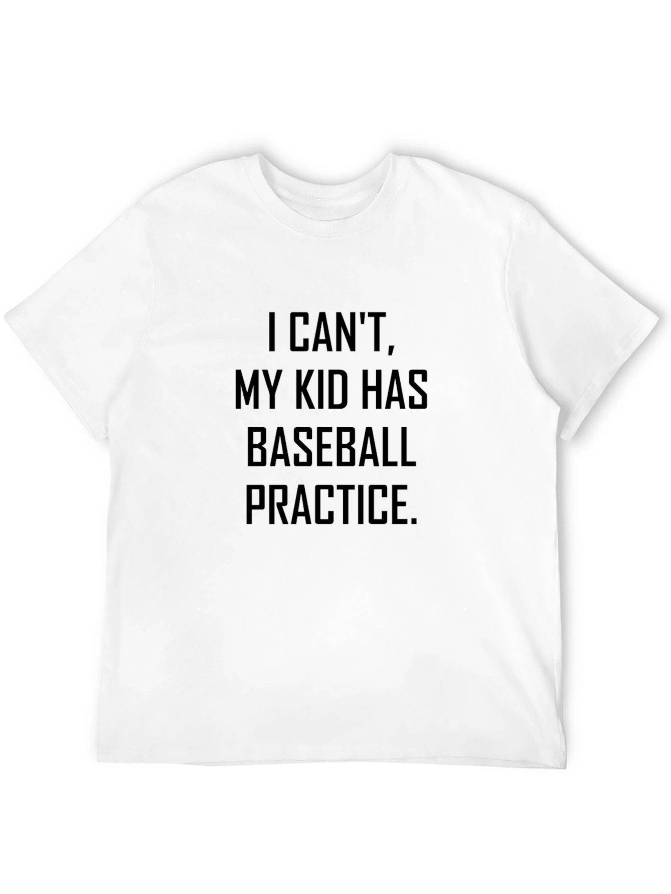 Baseball Dad T-Shirt - Practice Excuse Tee