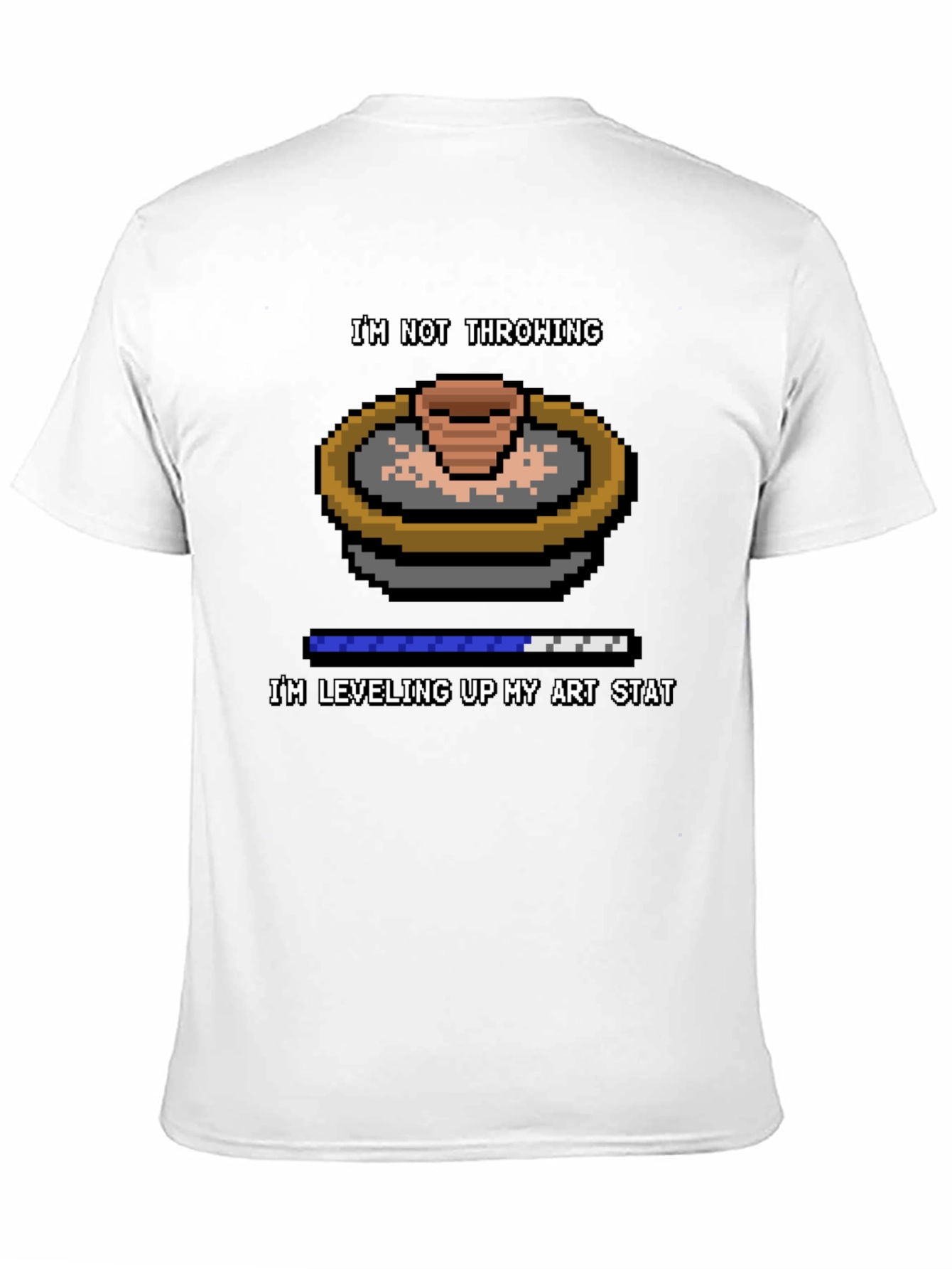 Leveling Up Art Potters T-Shirt
