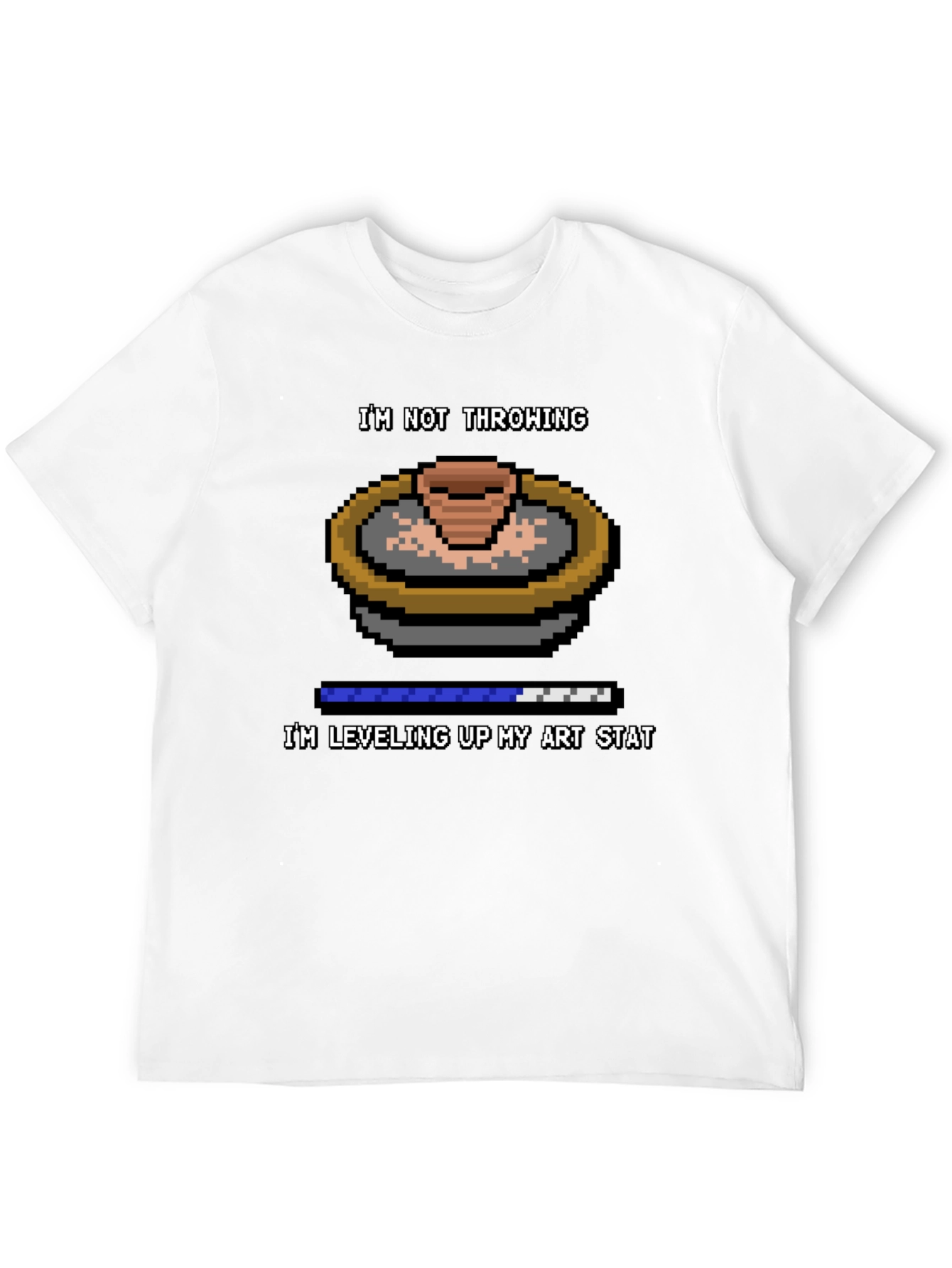 Leveling Up Art Potters T-Shirt