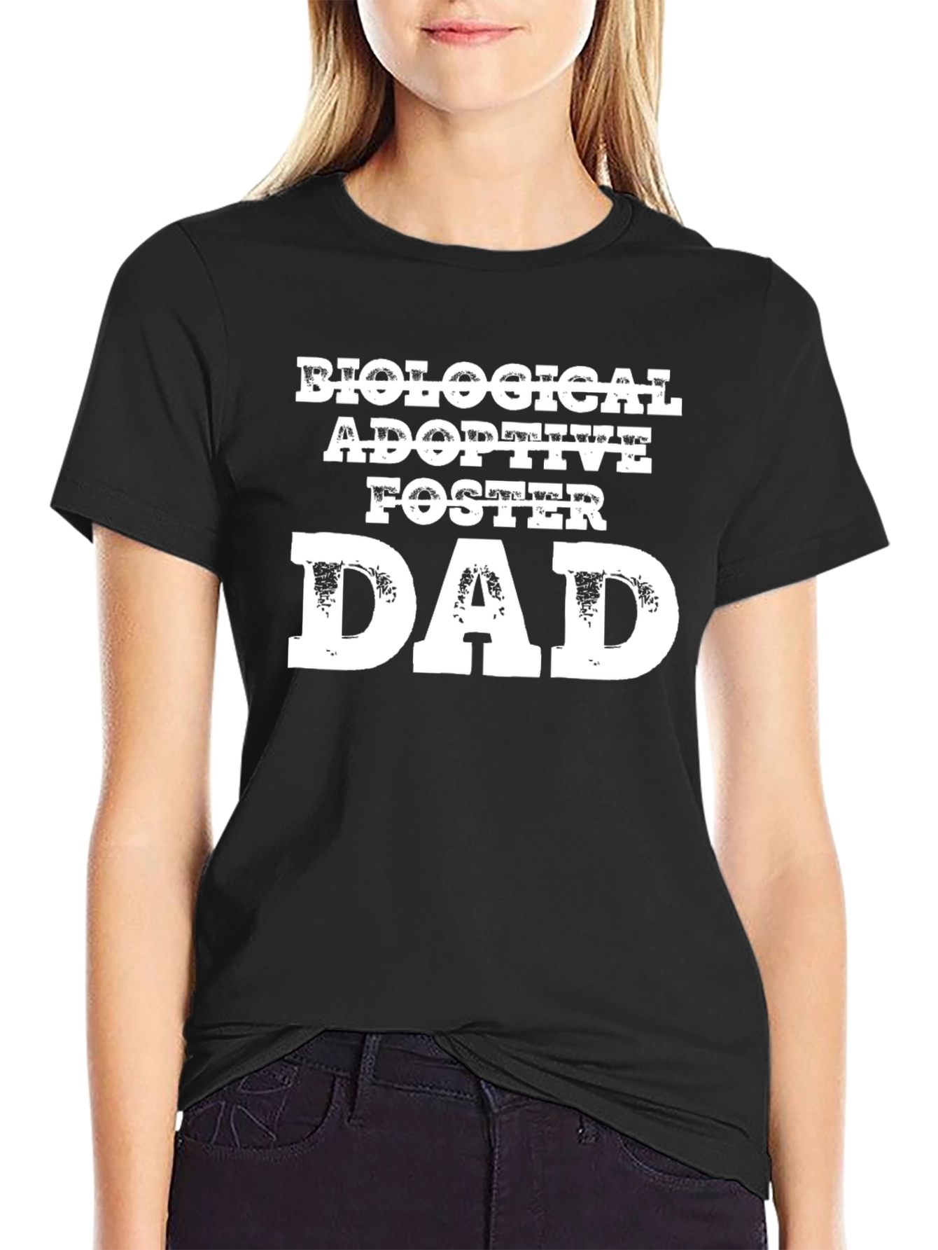 Biological Adoptive Foster Dad T-Shirt