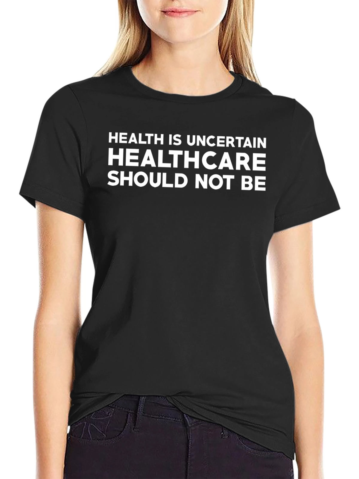 Health is Uncertain Graphic Tee