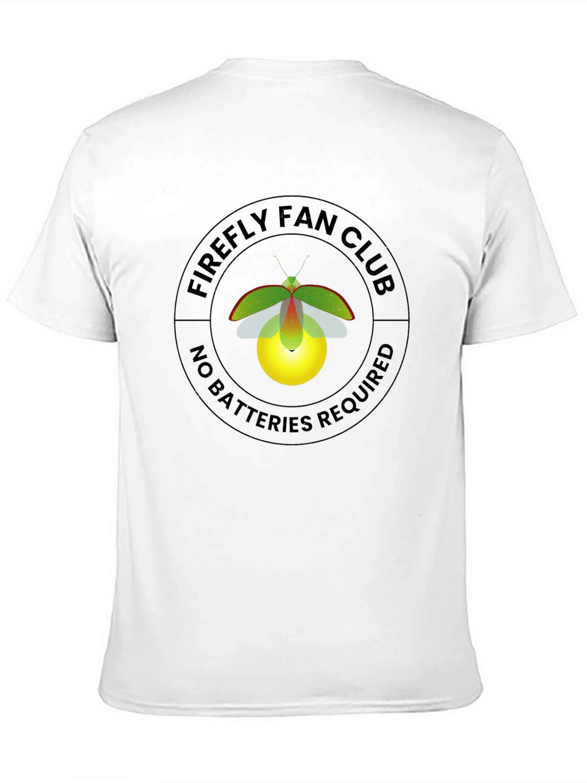 Firefly Fan Club T-Shirt - No Batteries Required