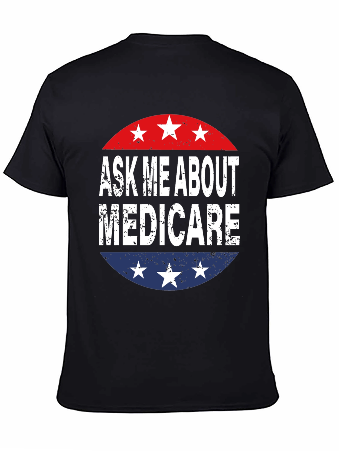Ask Me About Medicare Graphic T-Shirt