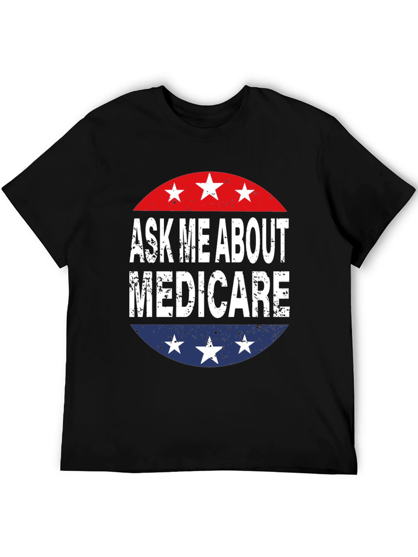 Ask Me About Medicare Graphic T-Shirt