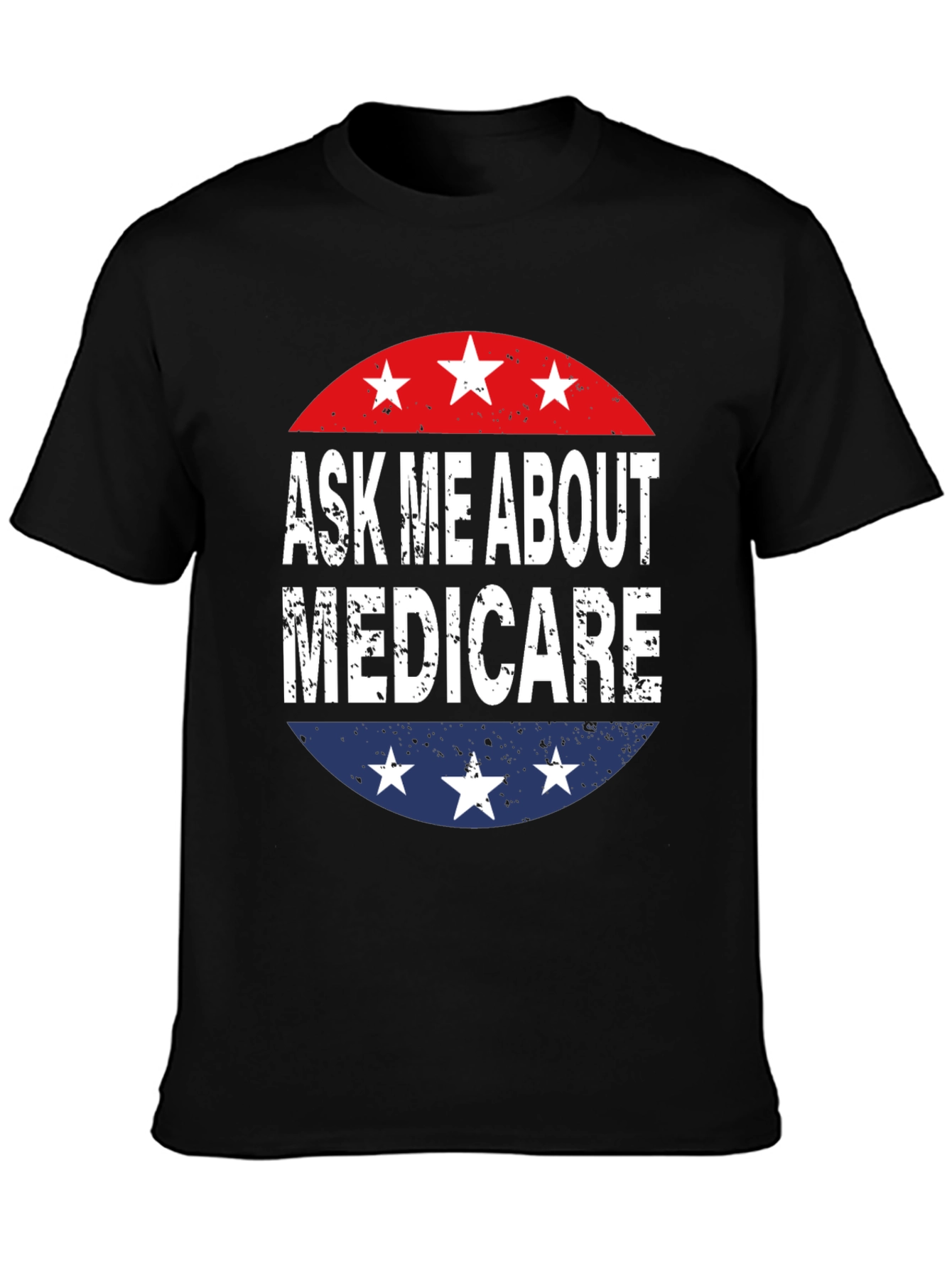 Ask Me About Medicare Graphic T-Shirt